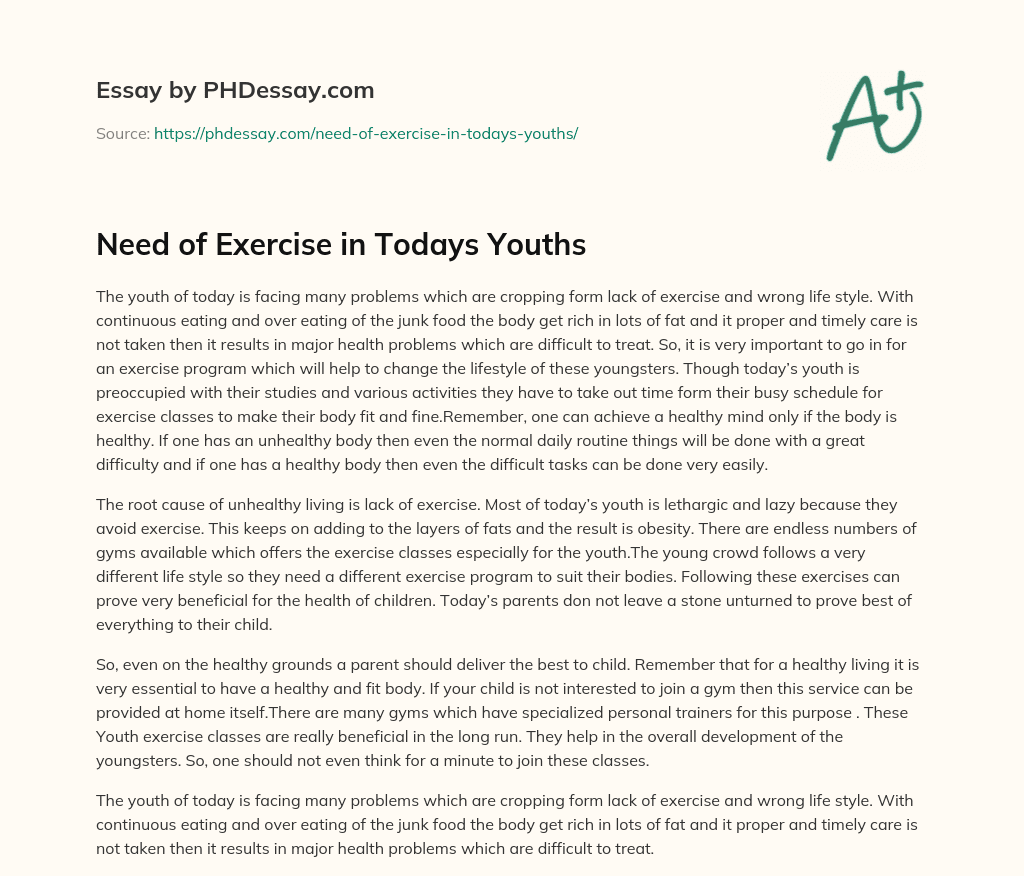 Need of Exercise in Todays Youths essay