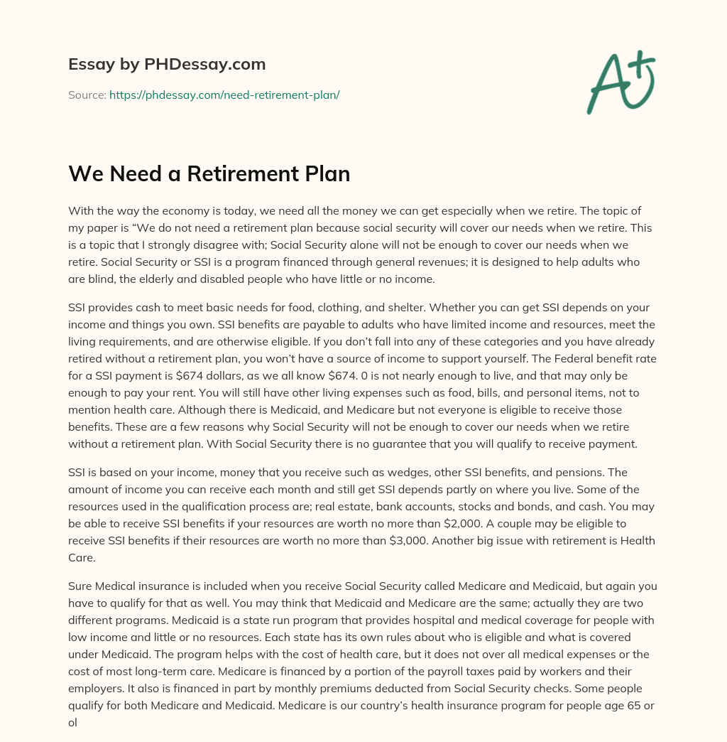 We Need a Retirement Plan essay