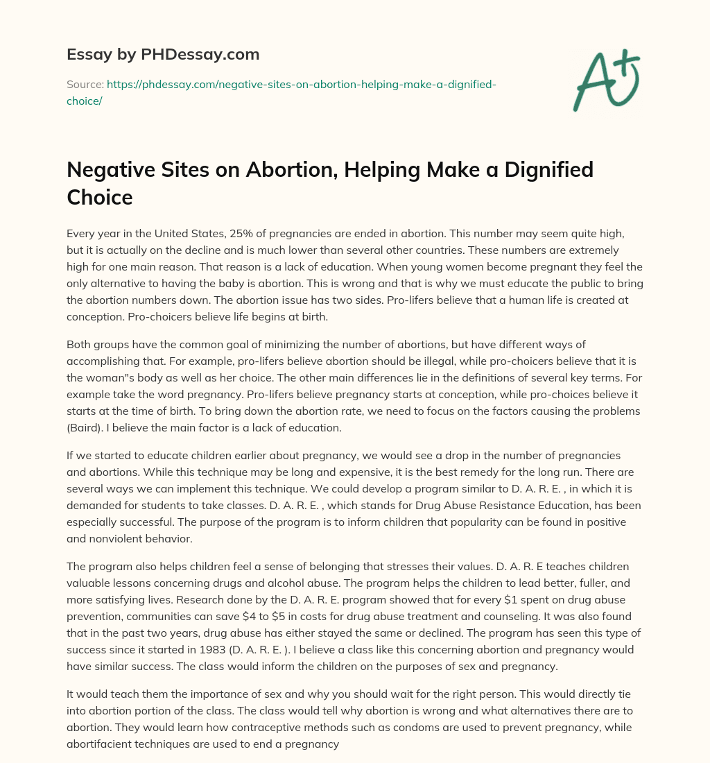 Negative Sites on Abortion, Helping Make a Dignified Choice essay