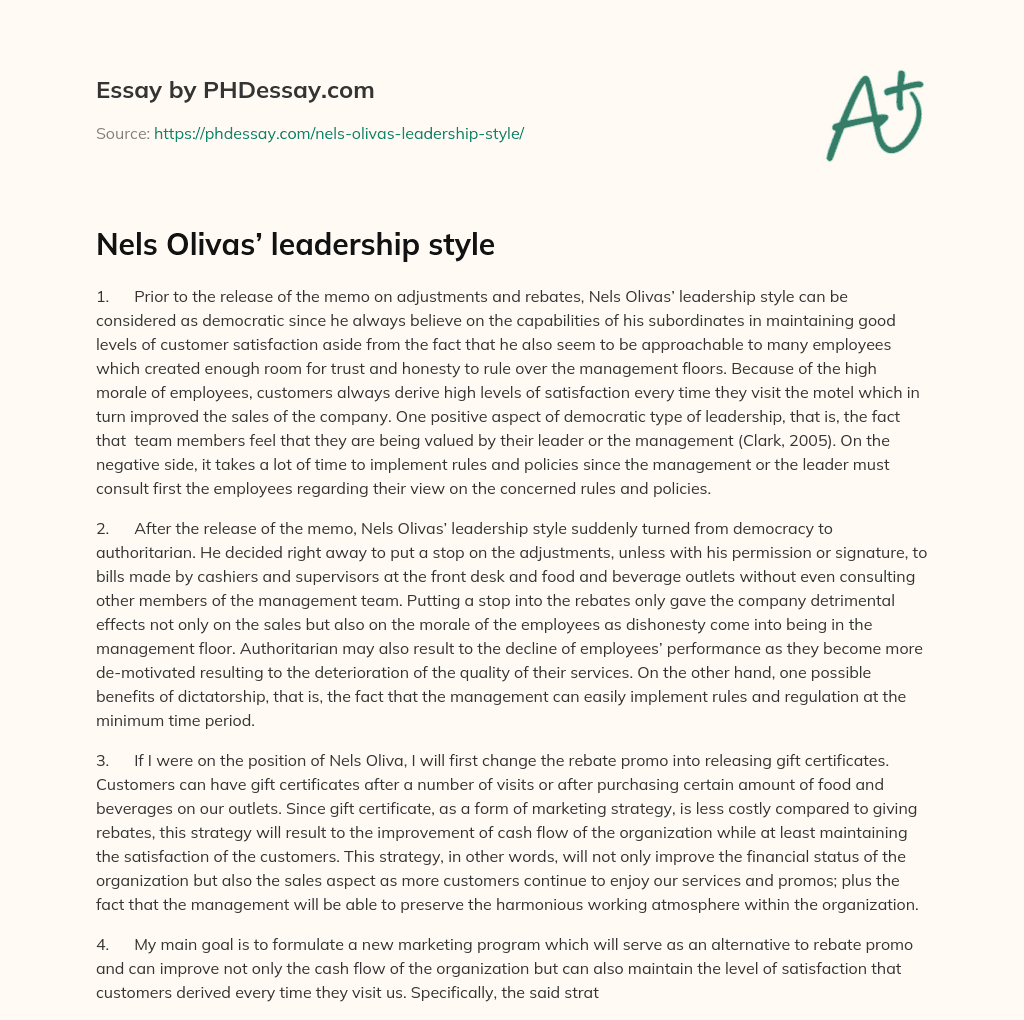 Nels Olivas’ leadership style essay