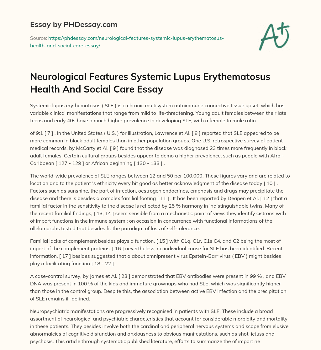 Neurological Features Systemic Lupus Erythematosus Health And Social Care Essay essay