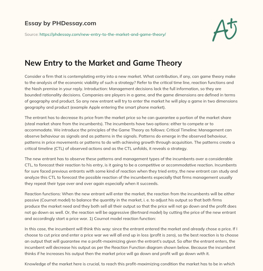 New Entry to the Market and Game Theory essay