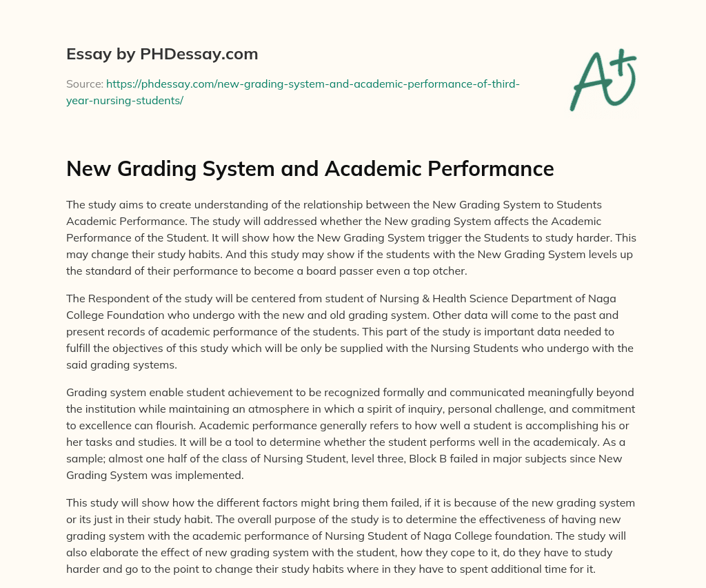 New Grading System and Academic Performance essay