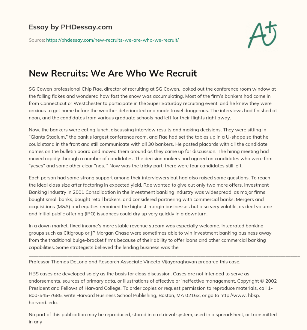 New Recruits: We Are Who We Recruit essay