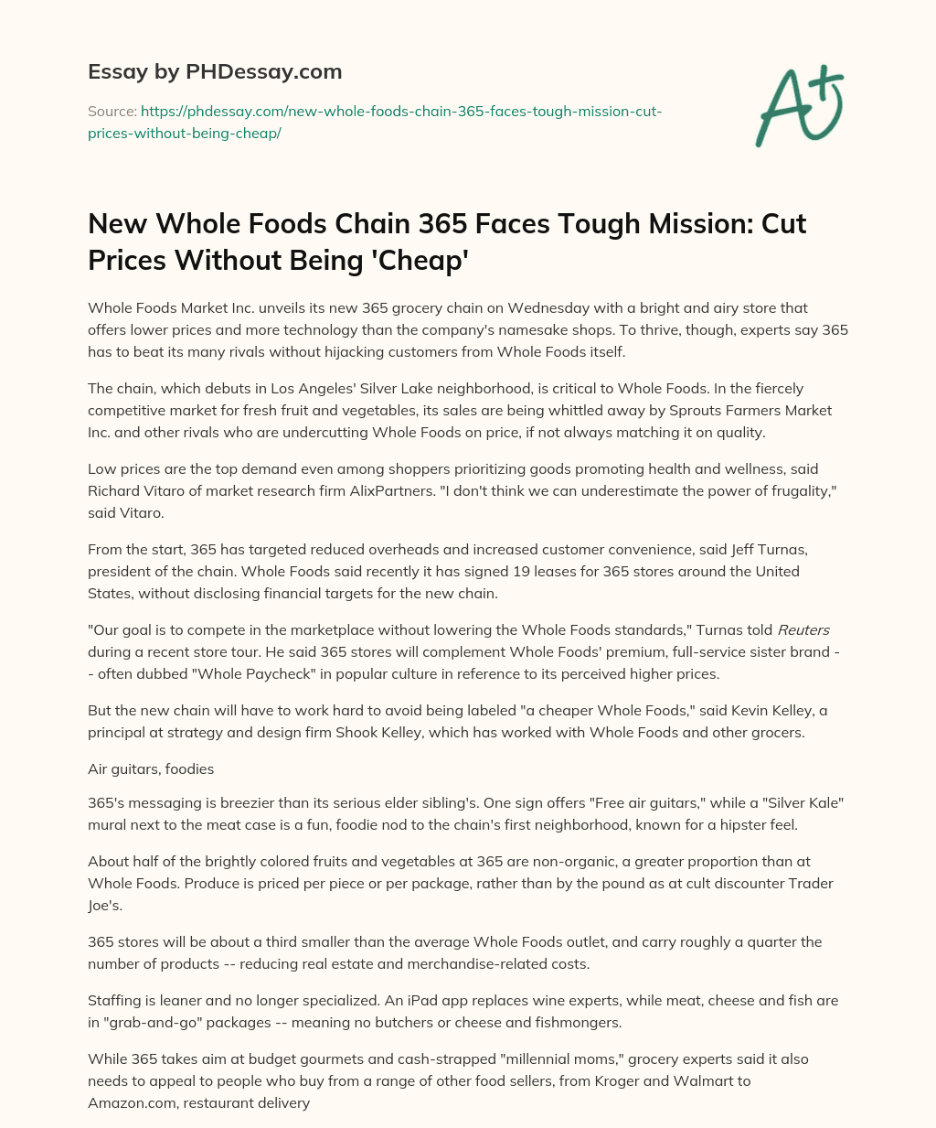 New Whole Foods Chain 365 Faces Tough Mission: Cut Prices Without Being ‘Cheap’ essay