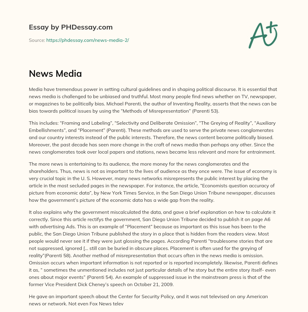 Media’s Power in Shaping Culture and Politics: The Need for Unbiased News essay