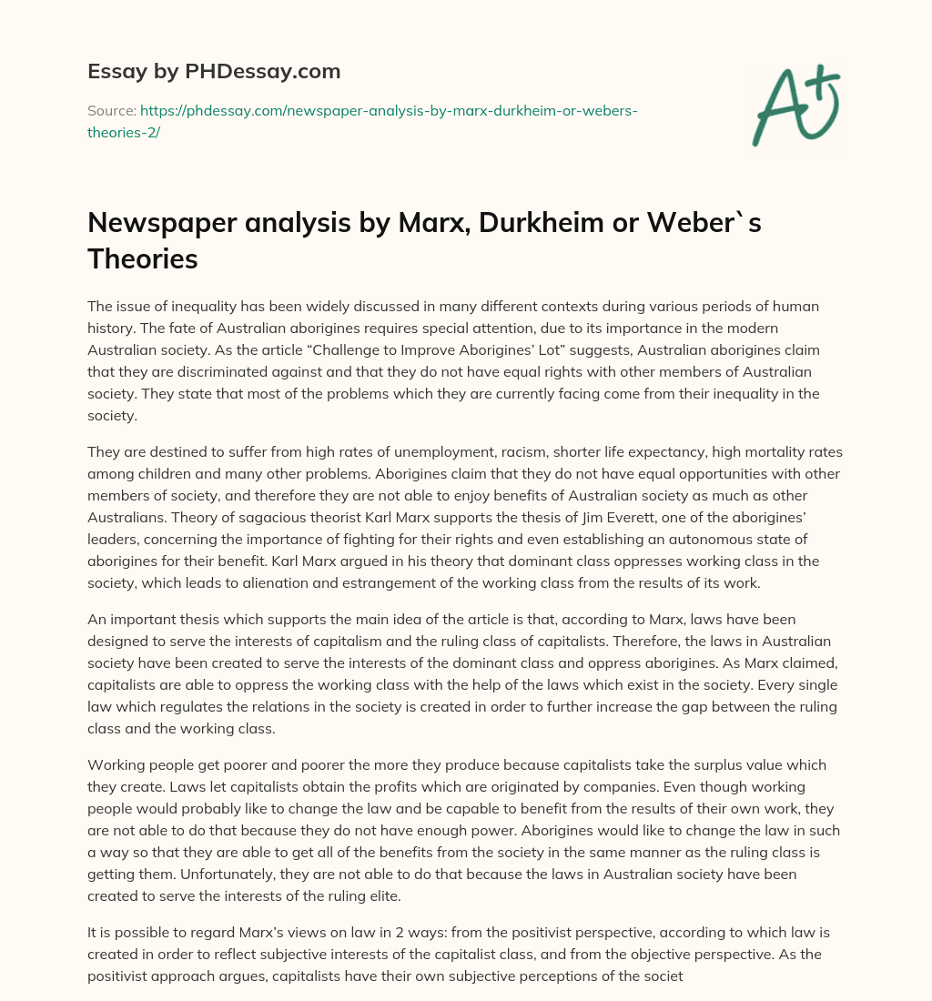Newspaper analysis by Marx, Durkheim or Weber`s Theories essay