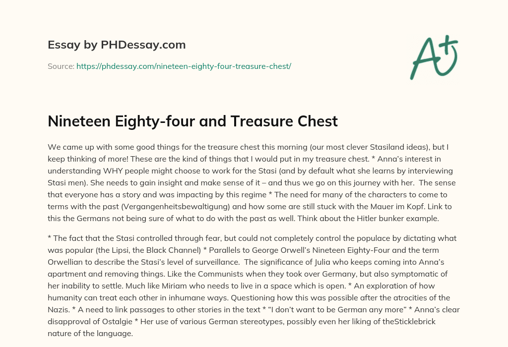 Nineteen Eighty-four and Treasure Chest essay