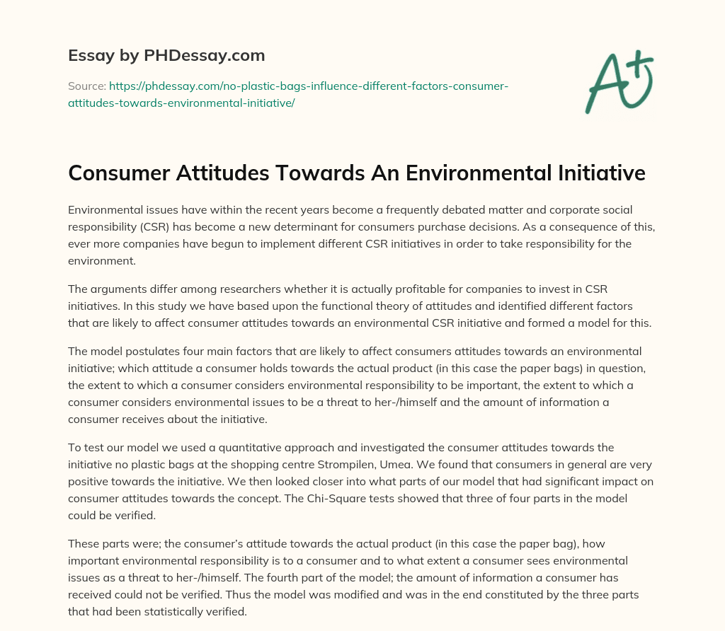 Consumer Attitudes Towards An Environmental Initiative essay