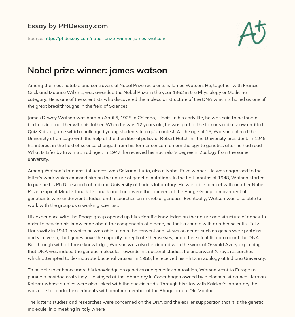 Nobel prize winner: james watson essay