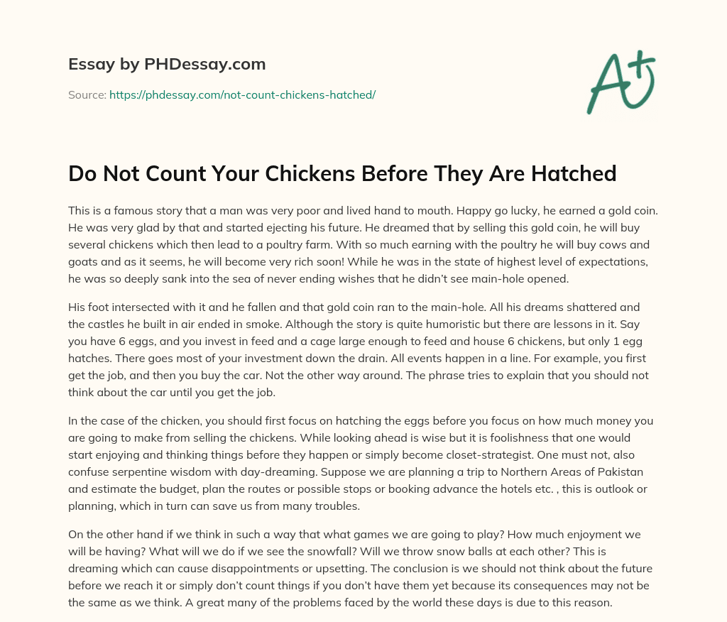 do-not-count-your-chickens-before-they-are-hatched-400-words