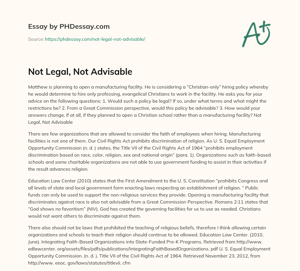 Not Legal, Not Advisable essay