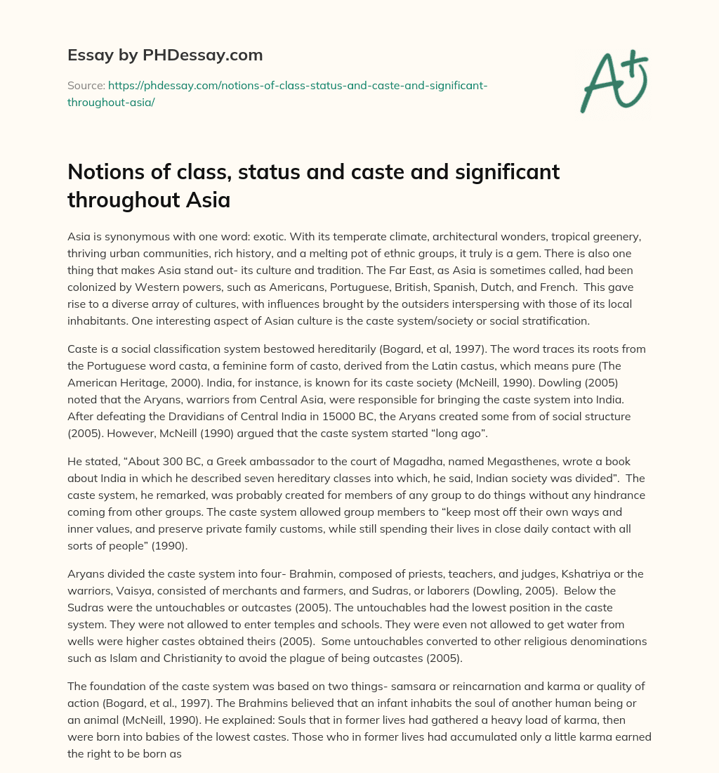 Notions of class, status and caste and significant throughout Asia essay