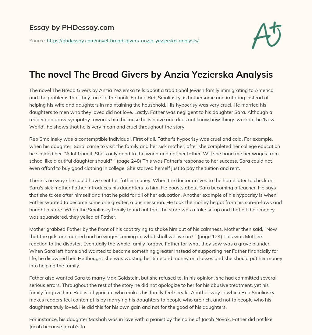 The novel The Bread Givers by Anzia Yezierska Analysis essay