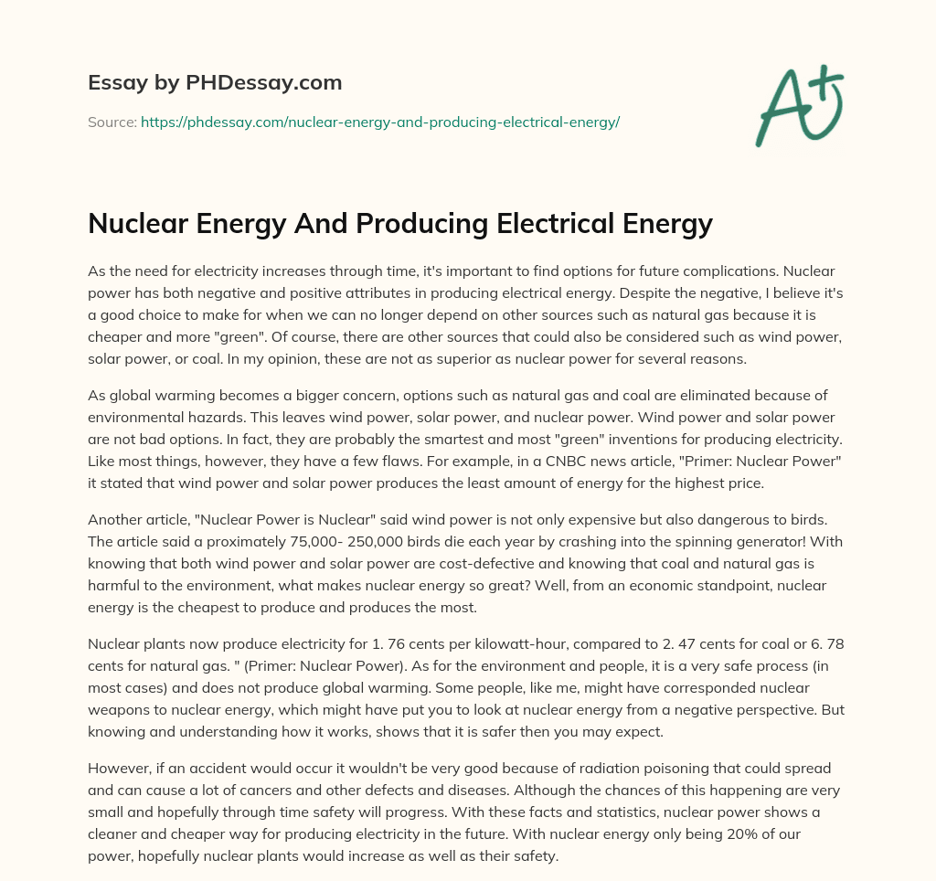 Nuclear Energy And Producing Electrical Energy essay