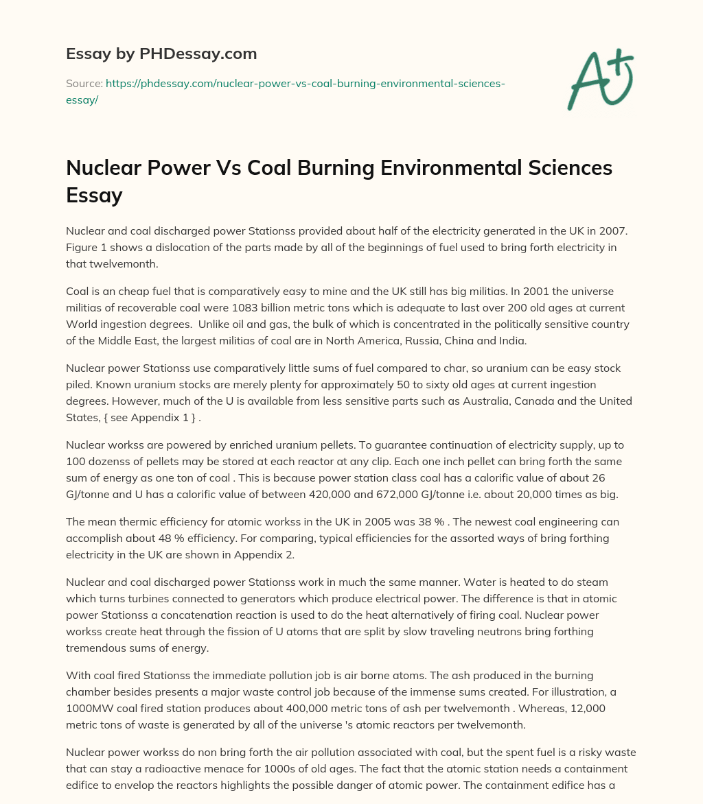 Nuclear Power Vs Coal Burning Environmental Sciences Essay essay