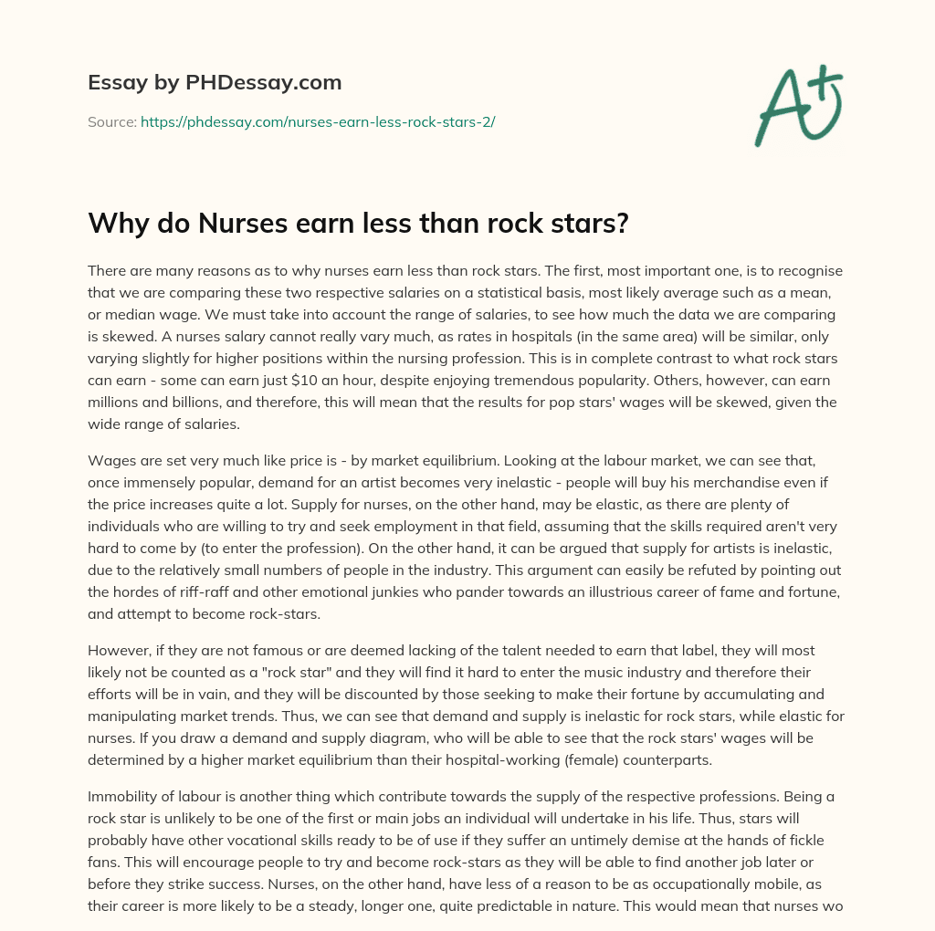 Why do Nurses earn less than rock stars? essay
