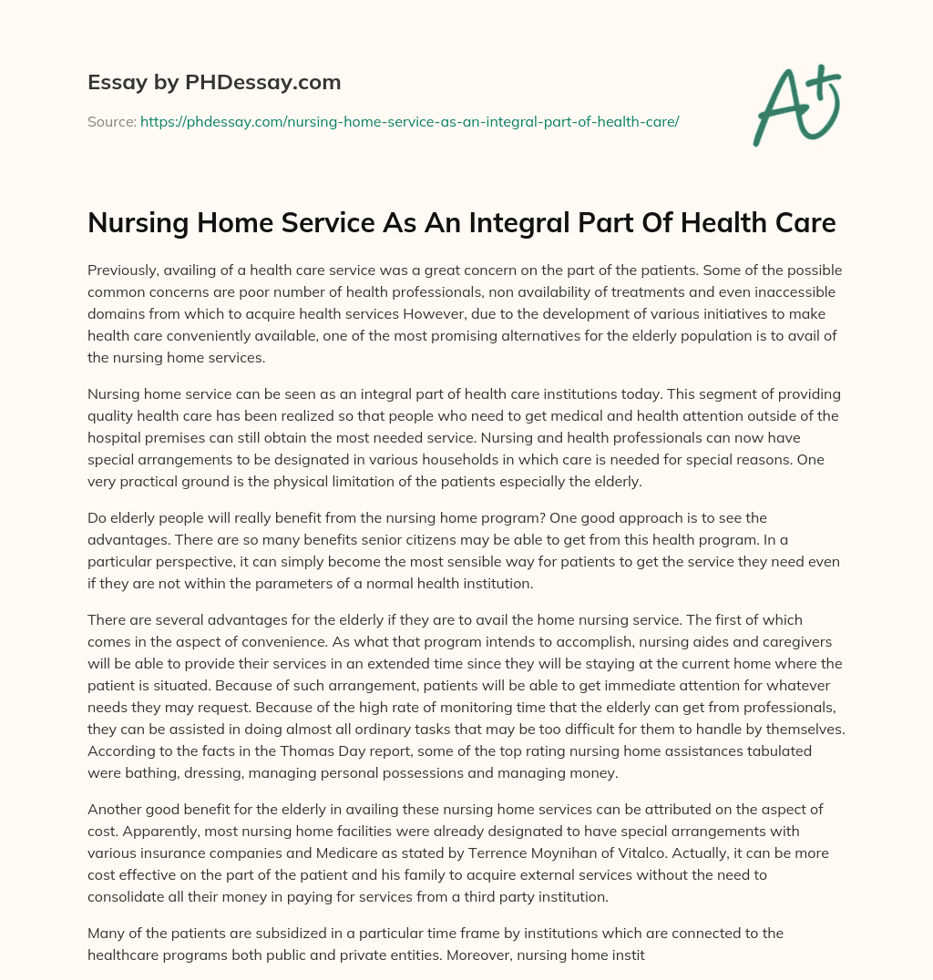 Nursing Home Service As An Integral Part Of Health Care essay