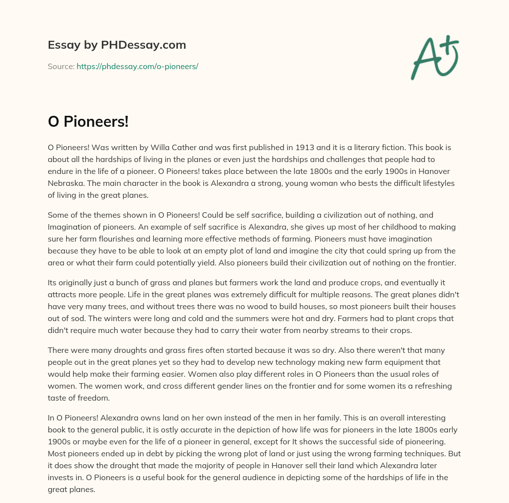 Themes of Self-Sacrifice, Imagination, and Building Civilization in Willa Cather’s O Pioneers! essay