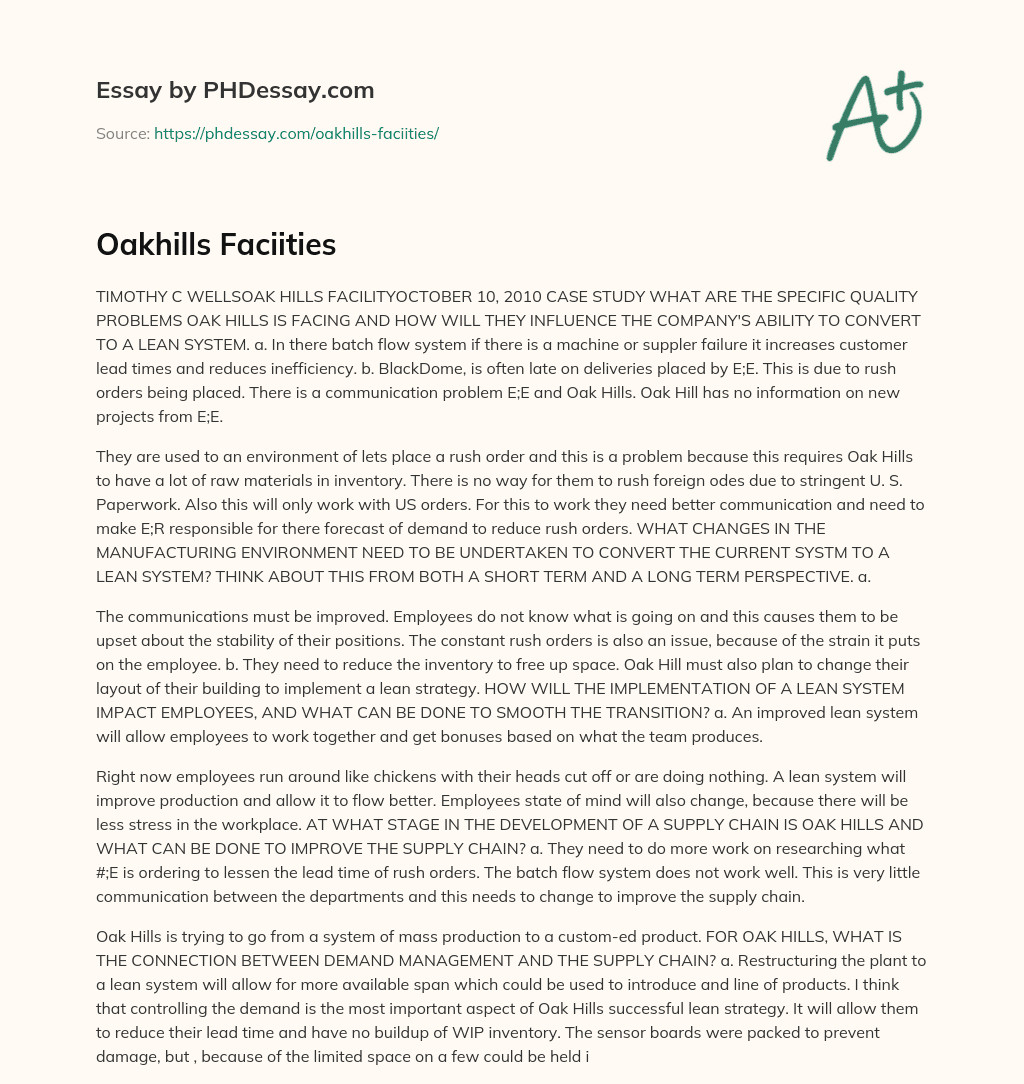 Oakhills Faciities essay