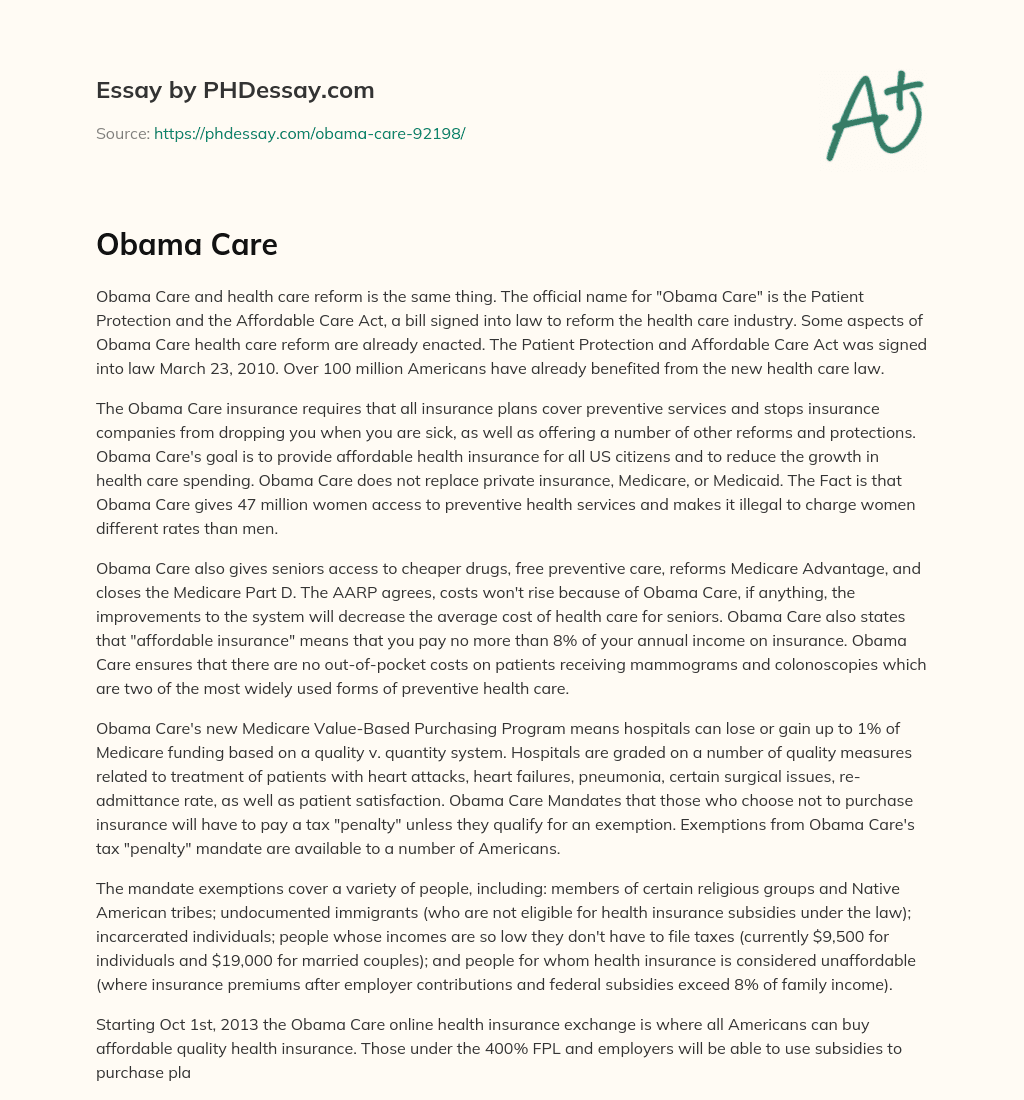 Understanding Obama Care: Health Care Reform for Affordable Insurance and Better Services essay