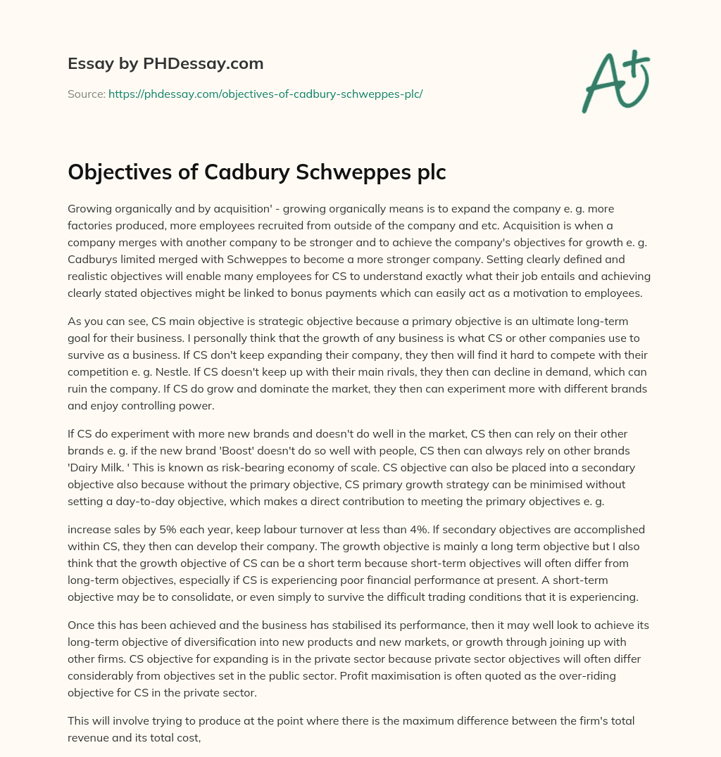 Objectives of Cadbury Schweppes plc essay
