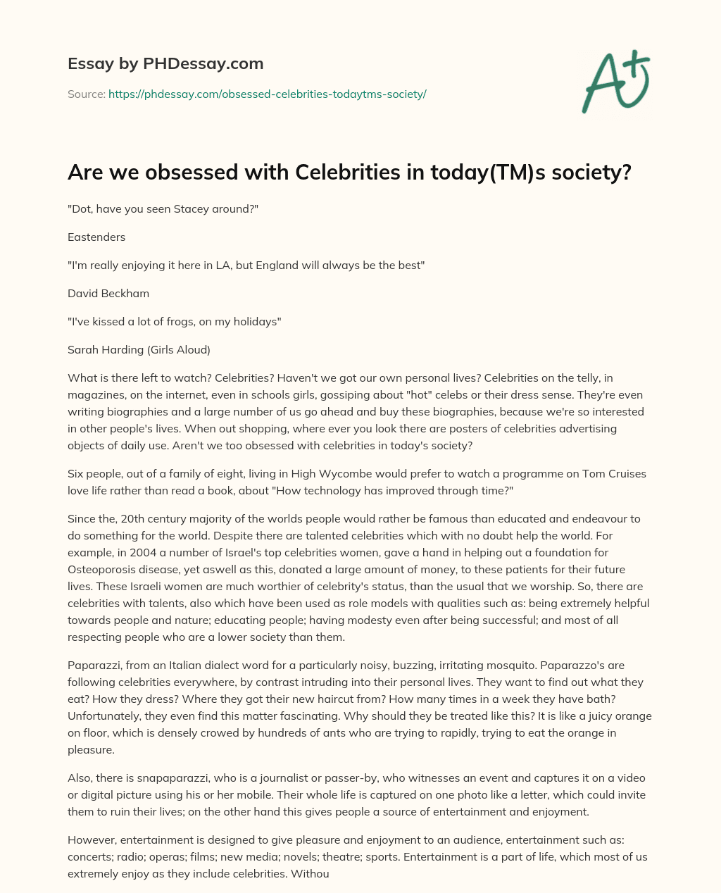 Are we obsessed with Celebrities in today(TM)s society? essay