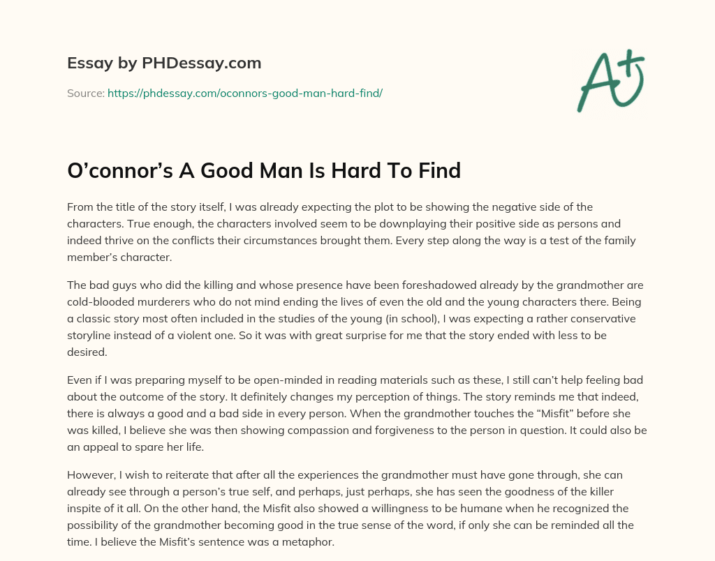 O’connor’s A Good Man Is Hard To Find essay