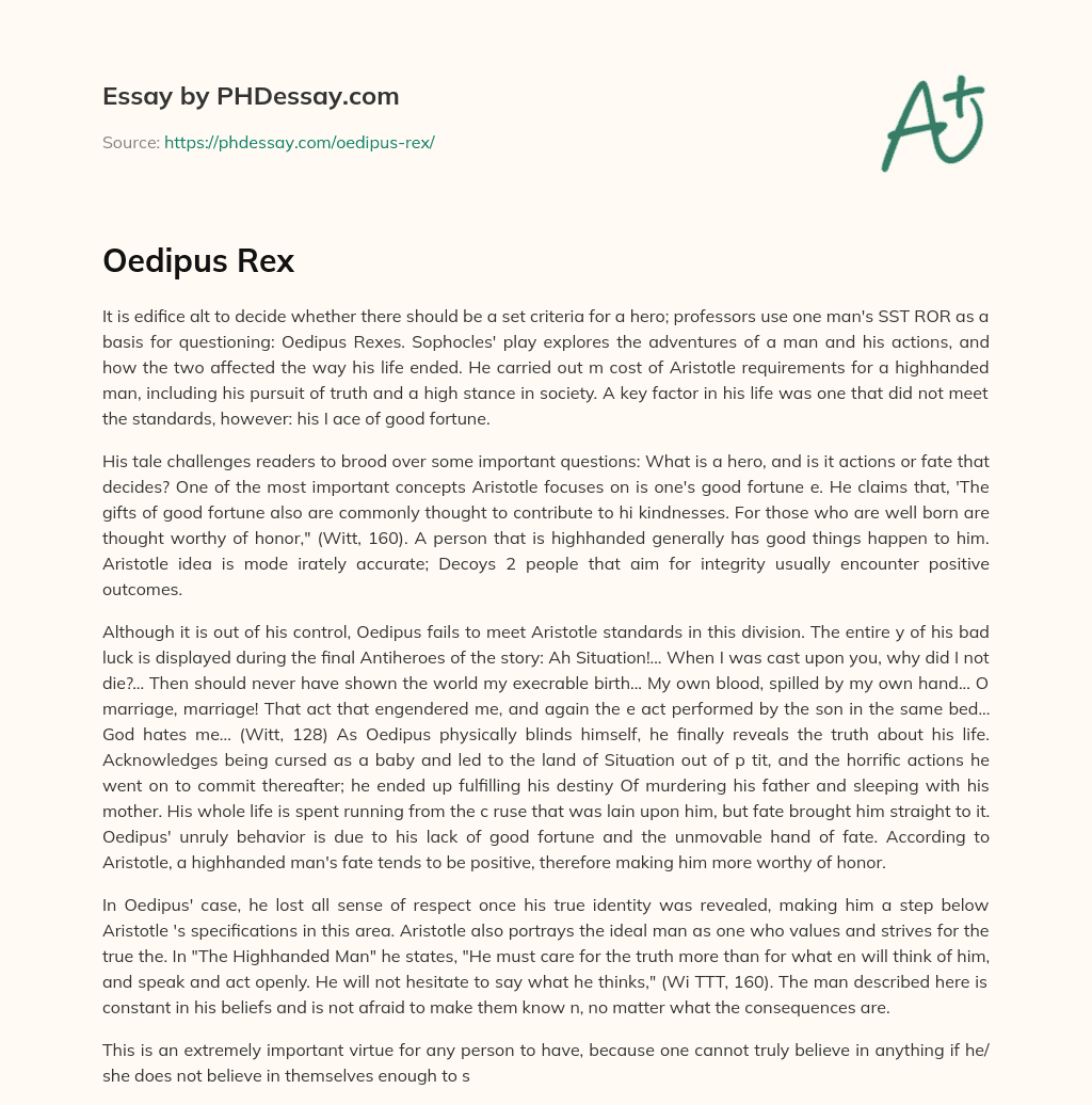Exploring the Criteria for a Hero: Fate vs. Actions in Sophocles’ Oedipus Rex essay