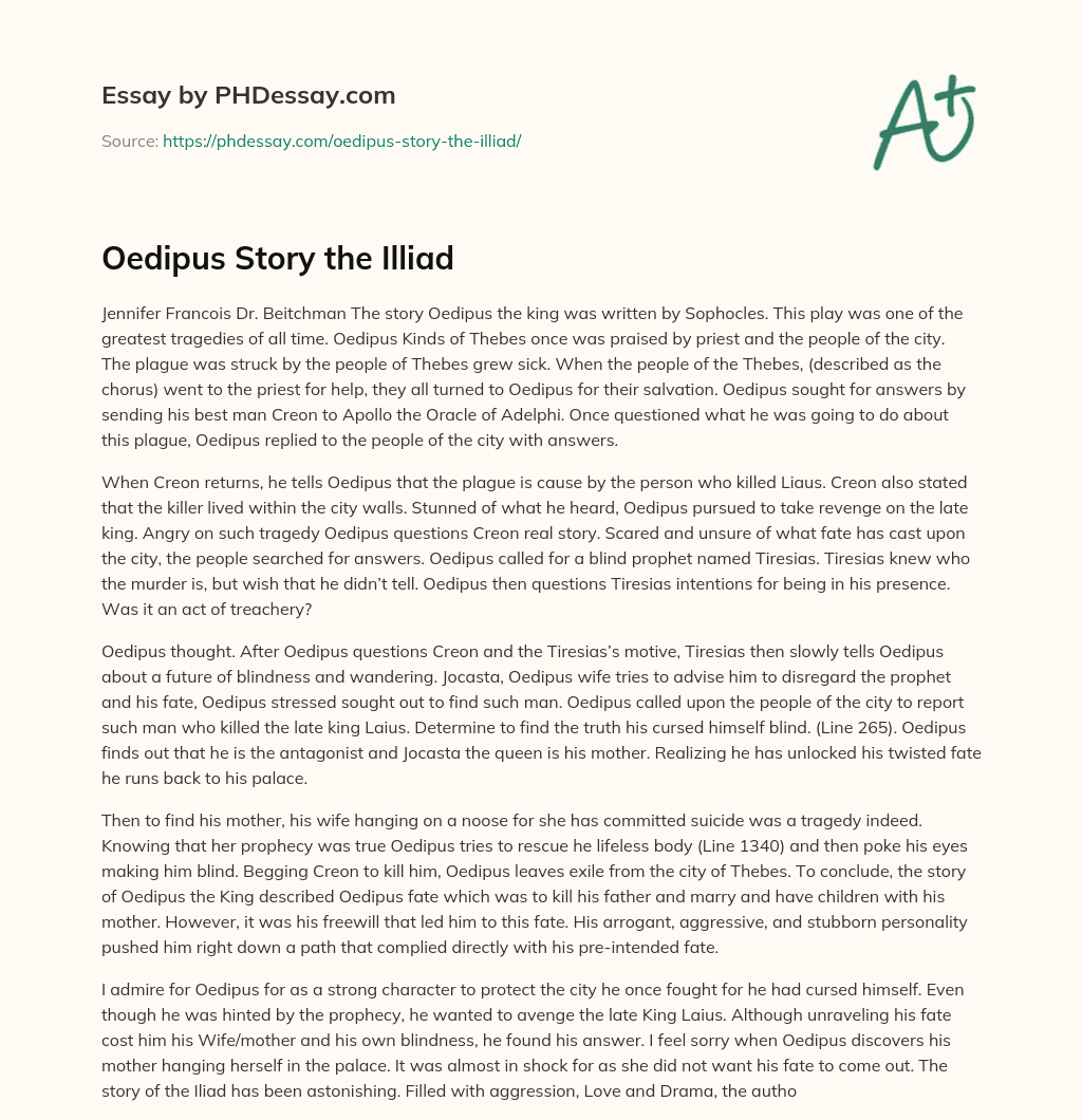 Oedipus Story the Illiad essay