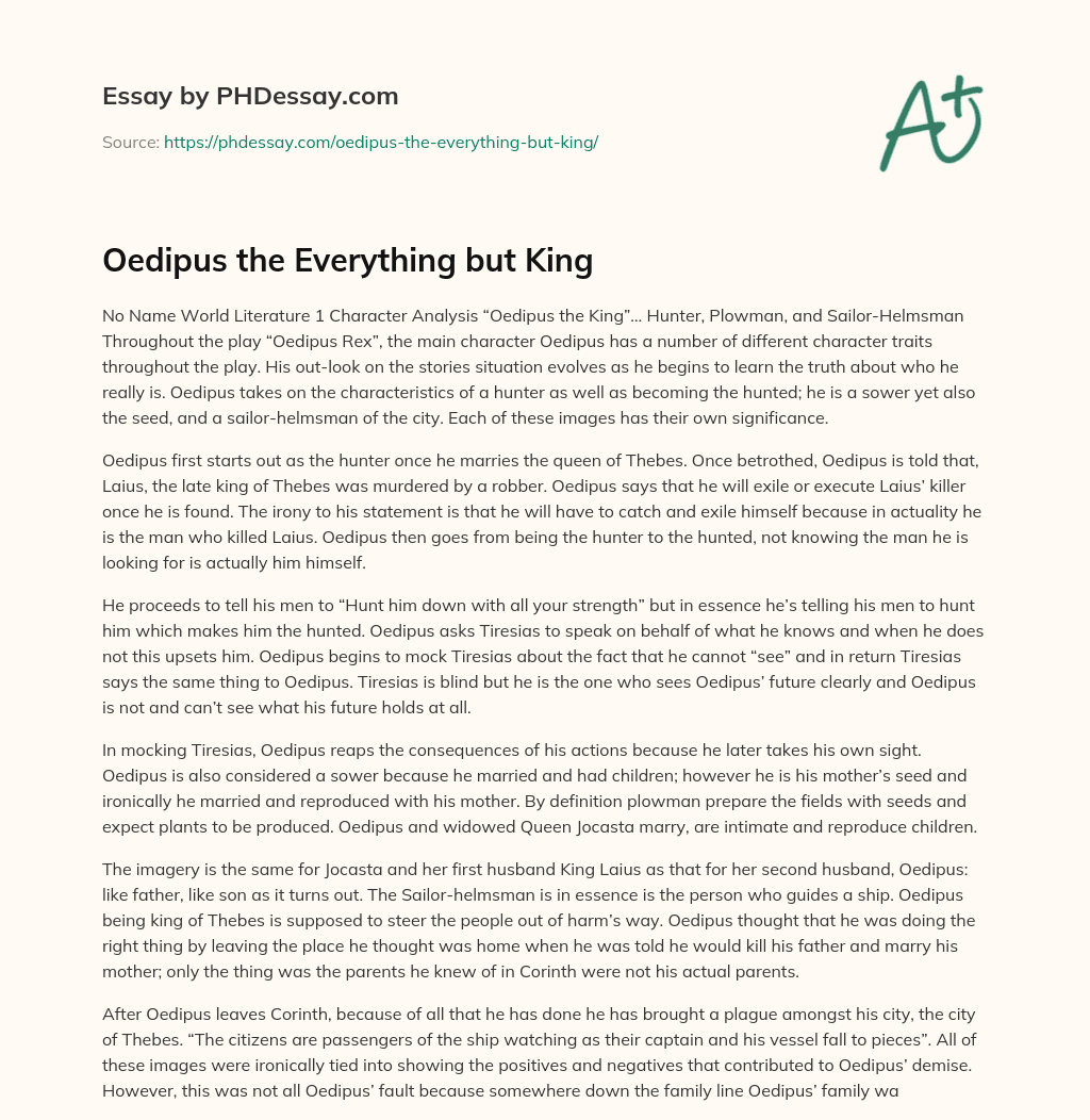 Oedipus the Everything but King essay