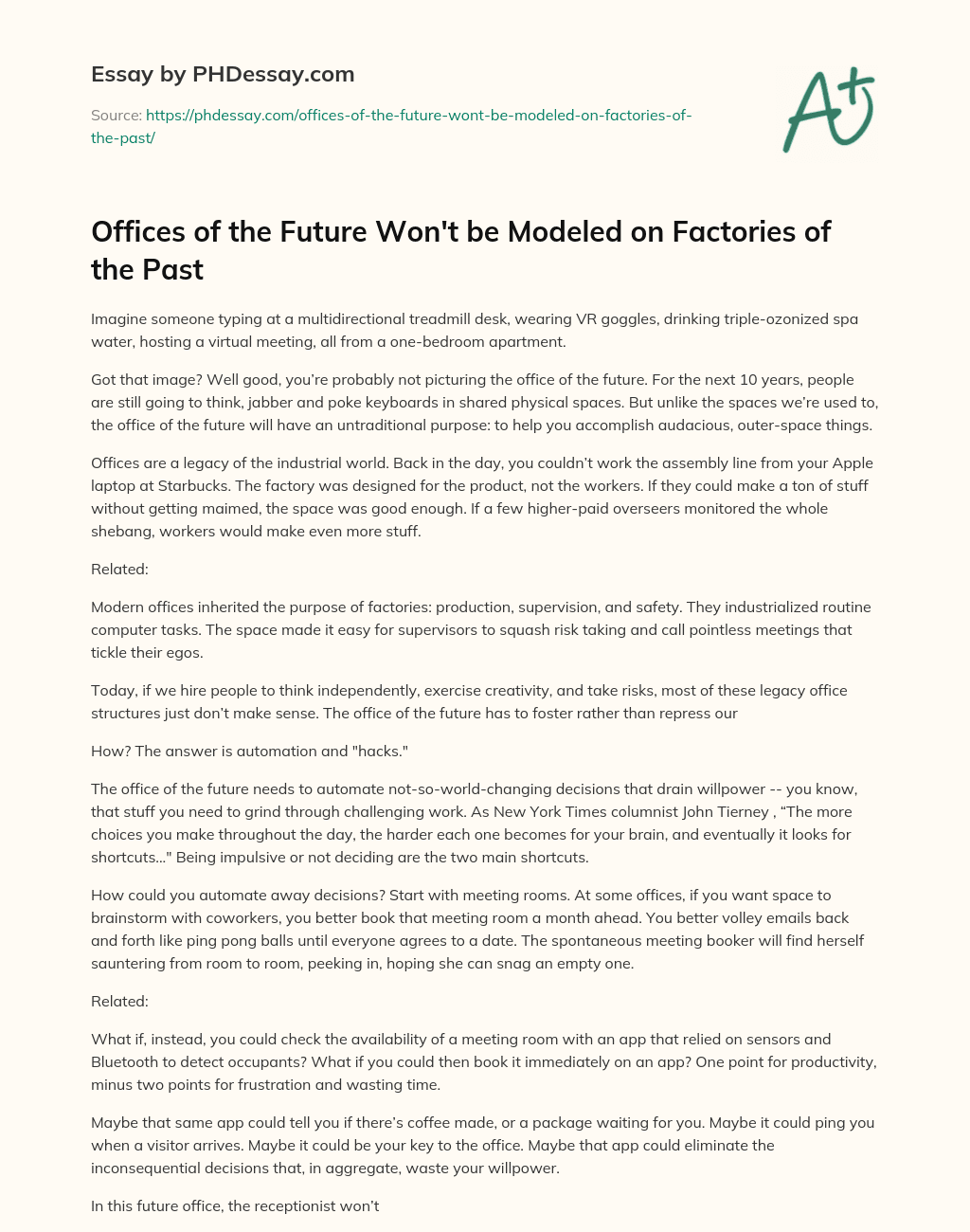 Offices of the Future Won’t be Modeled on Factories of the Past essay