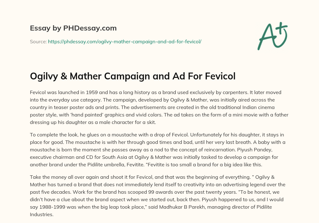 Ogilvy & Mather Campaign and Ad For Fevicol essay