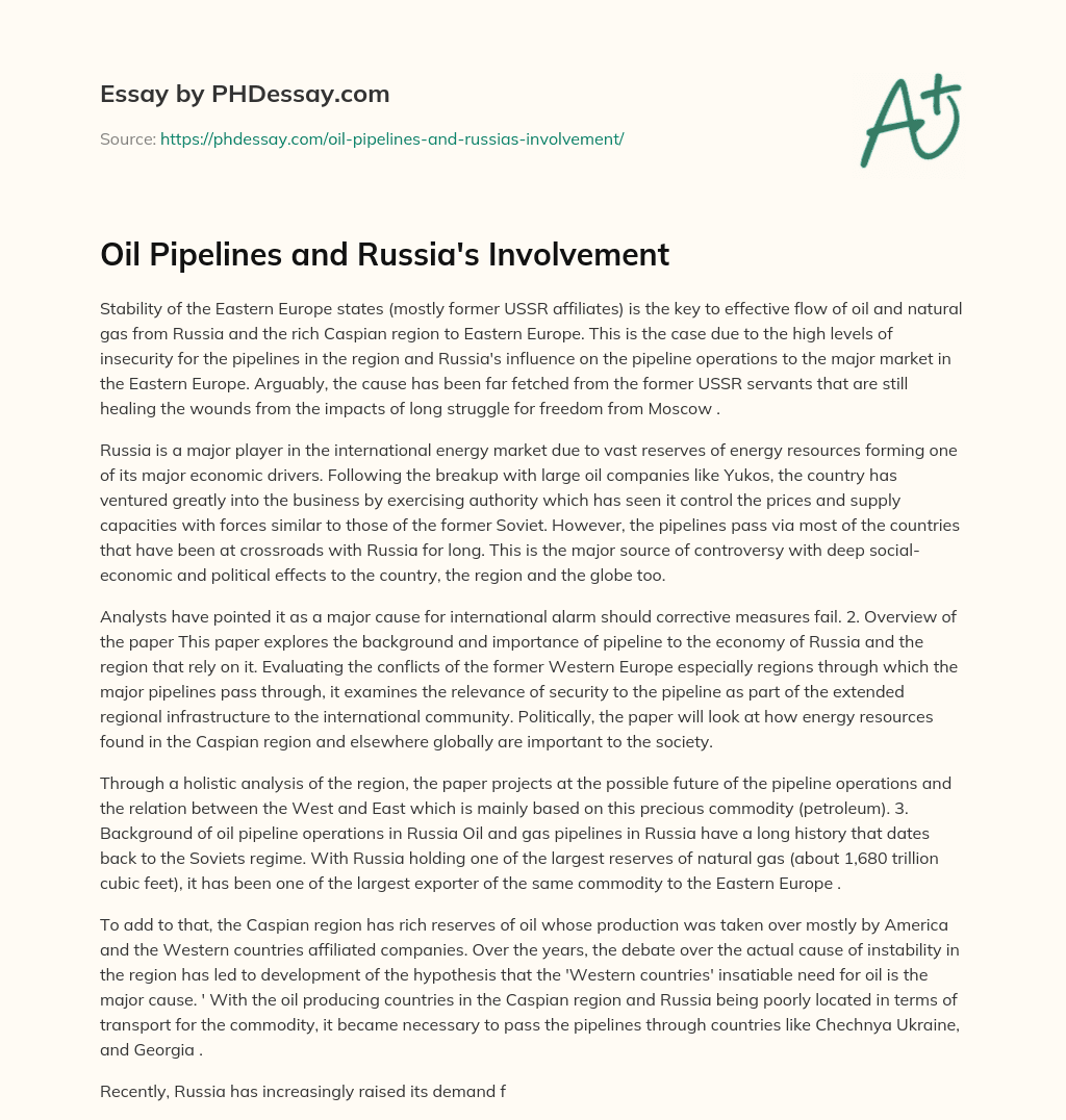 Oil Pipelines and Russia’s Involvement essay