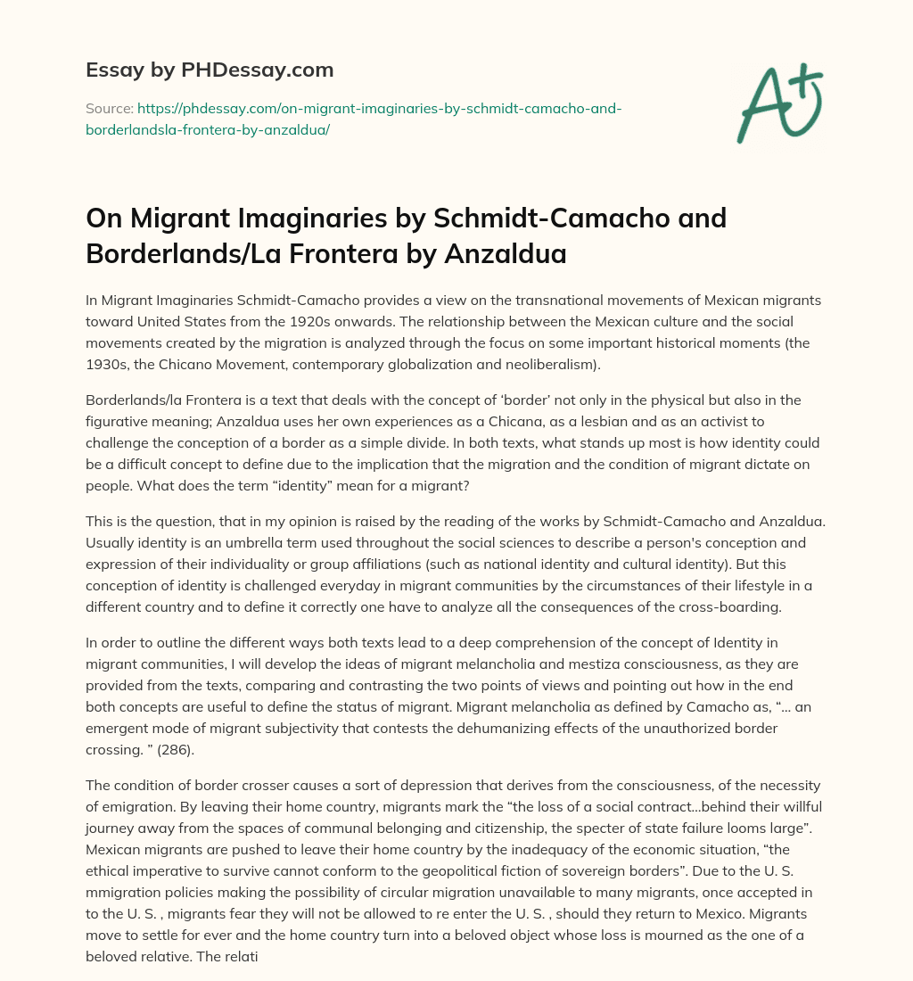 On Migrant Imaginaries by Schmidt-Camacho and Borderlands/La Frontera by Anzaldua essay