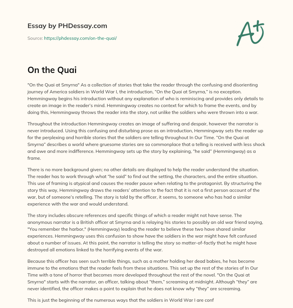 Hemmingway’s On the Quai at Smyrna: A Confusing and Disorienting Introduction to the Horrors of World War I essay