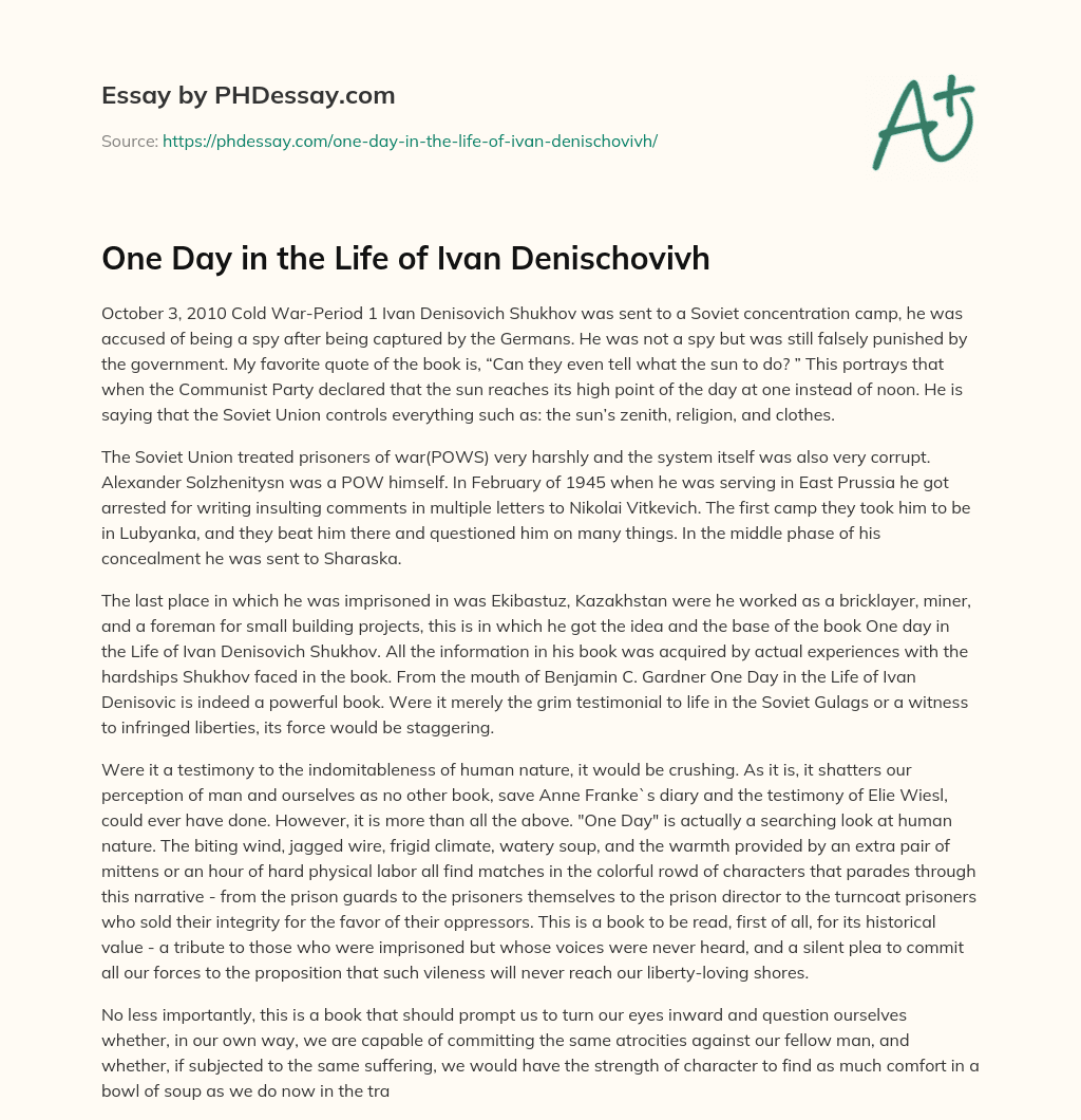 One Day in the Life of Ivan Denischovivh essay