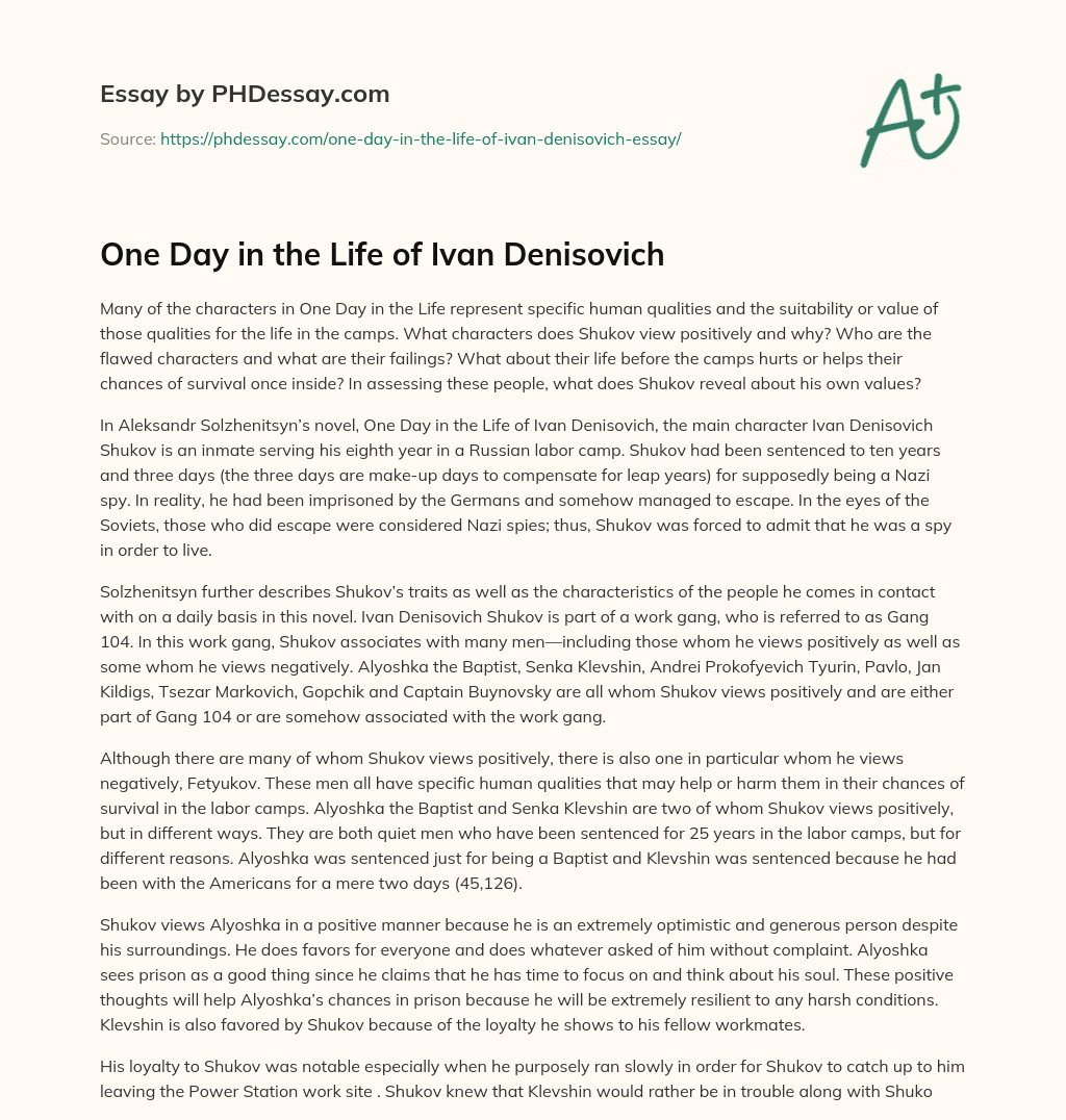The Value of Human Qualities in One Day in the Life of Ivan Denisovich essay