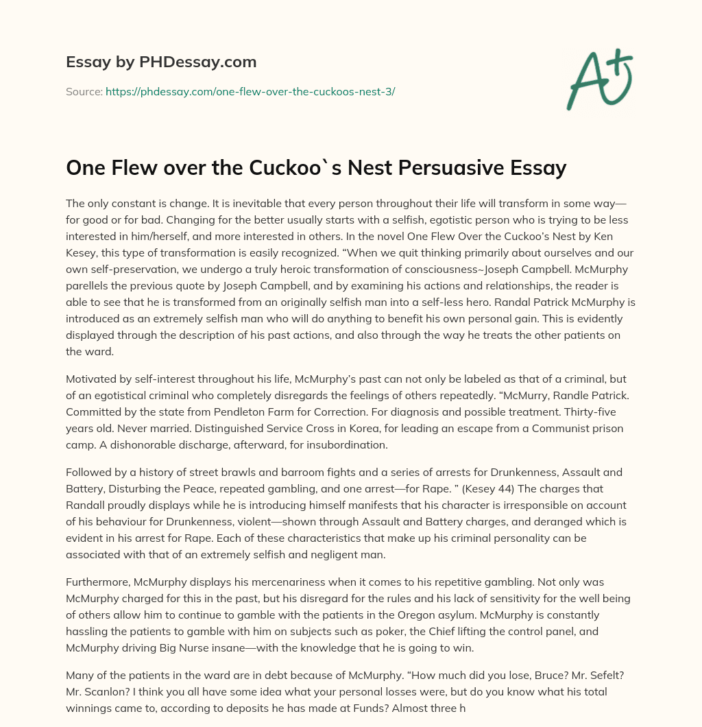 One Flew over the Cuckoo`s Nest Persuasive Essay essay