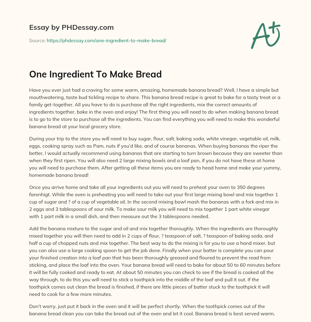One Ingredient To Make Bread essay
