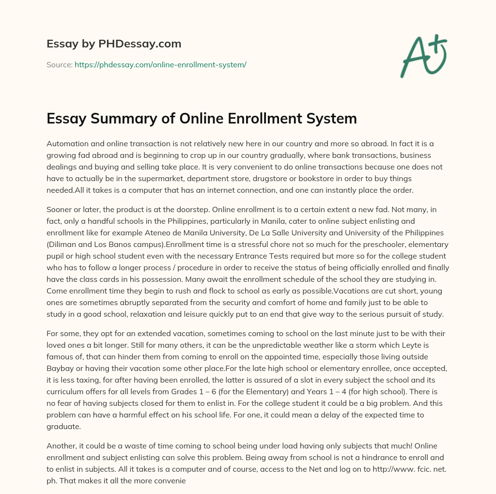 Essay Summary of Online Enrollment System essay