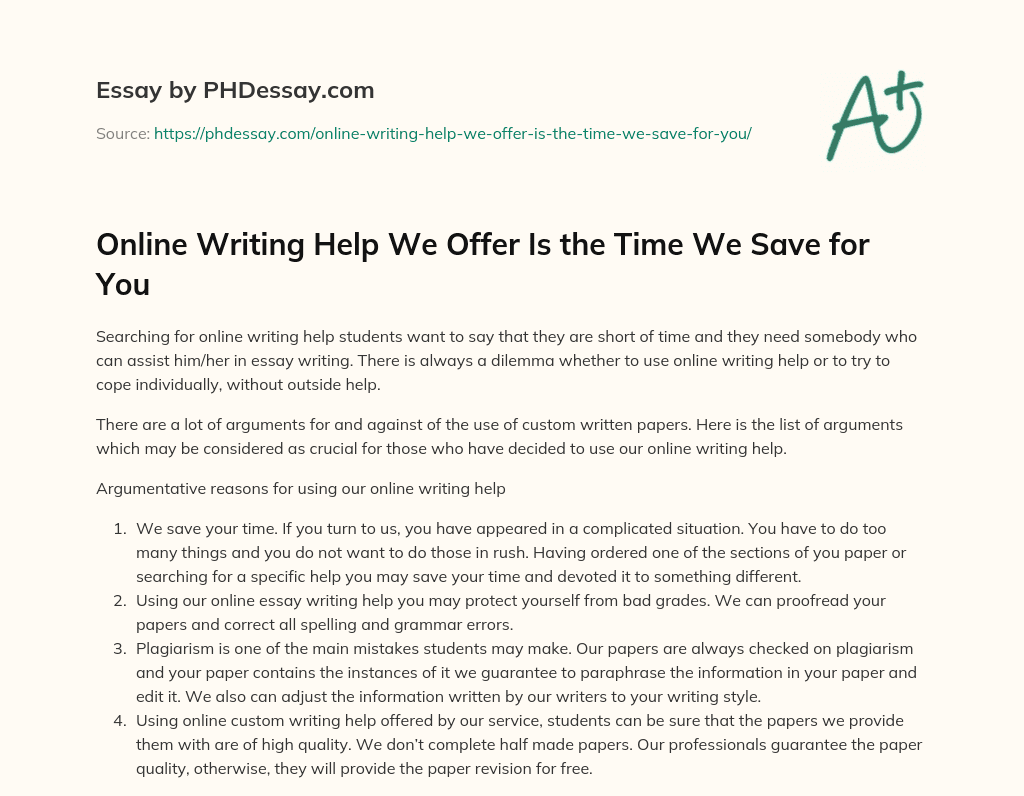 Online Writing Help We Offer Is the Time We Save for You essay