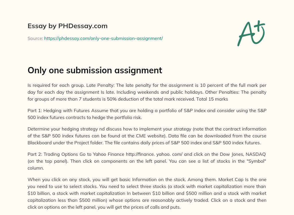 Only one submission assignment essay