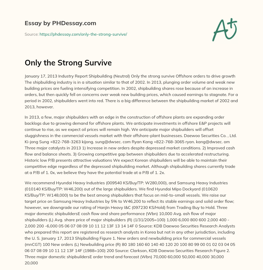 Only the Strong Survive essay