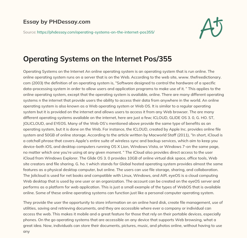Operating Systems on the Internet Pos/355 essay