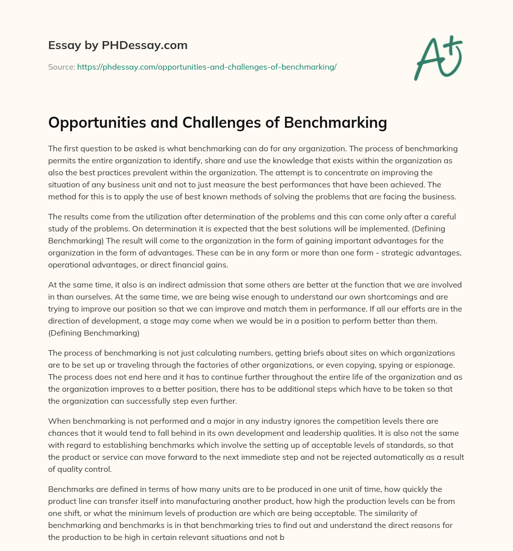 Opportunities and Challenges of Benchmarking essay