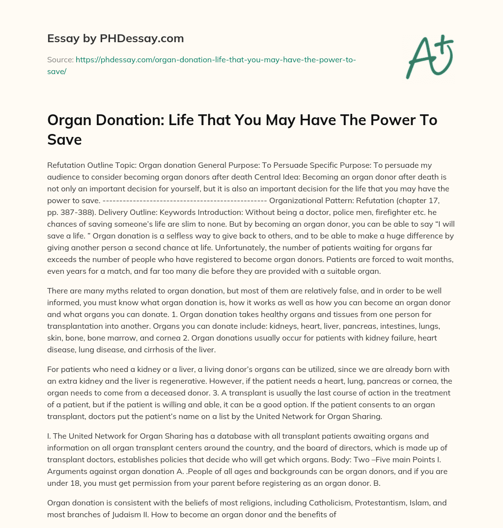 Organ Donation: Life That You May Have The Power To Save essay