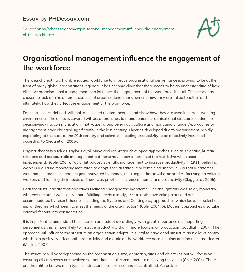 Organisational management influence the engagement of the workforce essay