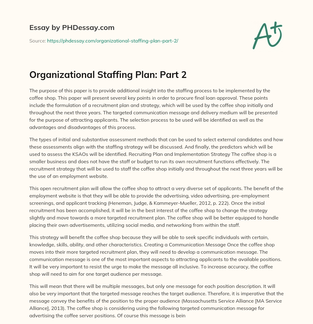 Organizational Staffing Plan: Part 2 essay