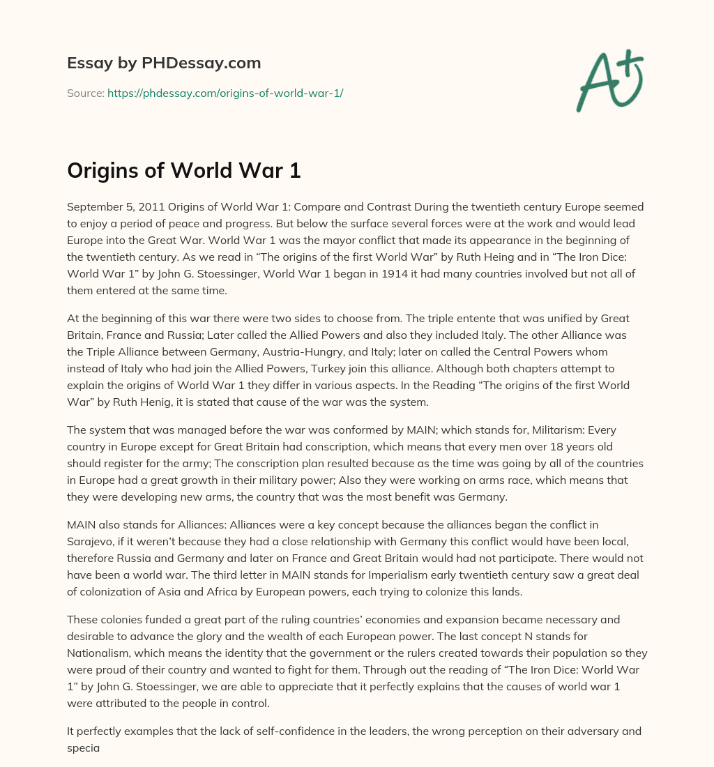Origins of World War 1: Comparing and Contrasting Different Perspectives essay